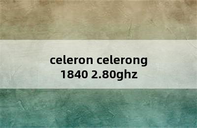 celeron celerong1840 2.80ghz